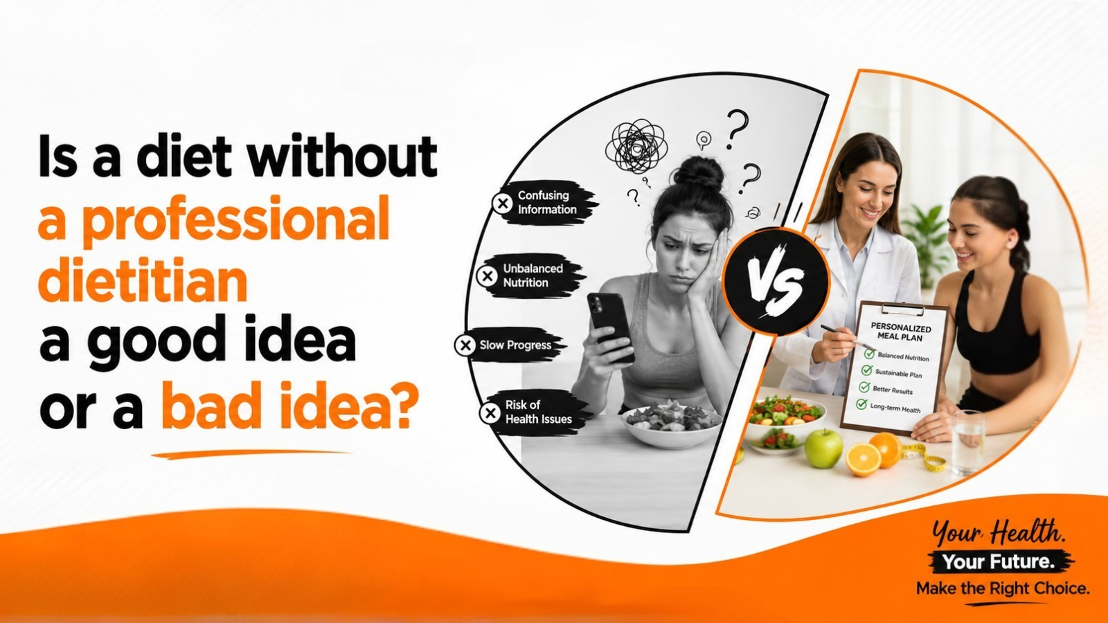 Diet Without a Professional Dietitian