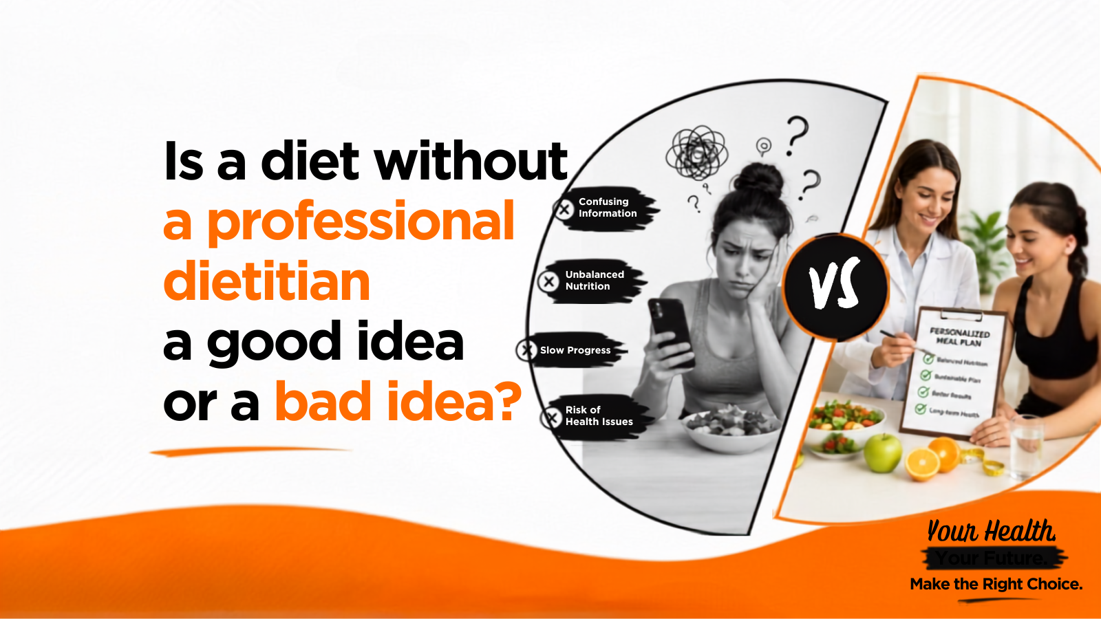 Diet Without a Professional Dietitian